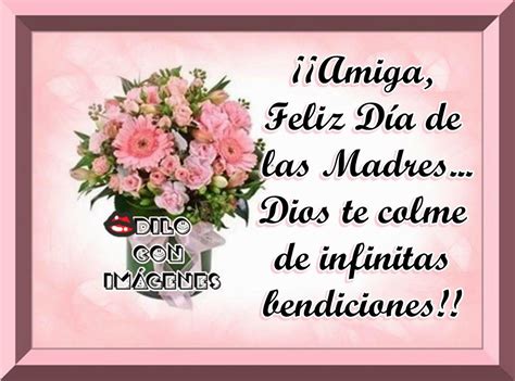 feliz día delas madres amiga